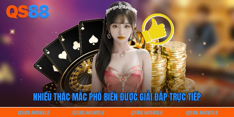 Nhiều thắc mắc phổ biến được giải đáp trực tiếp 